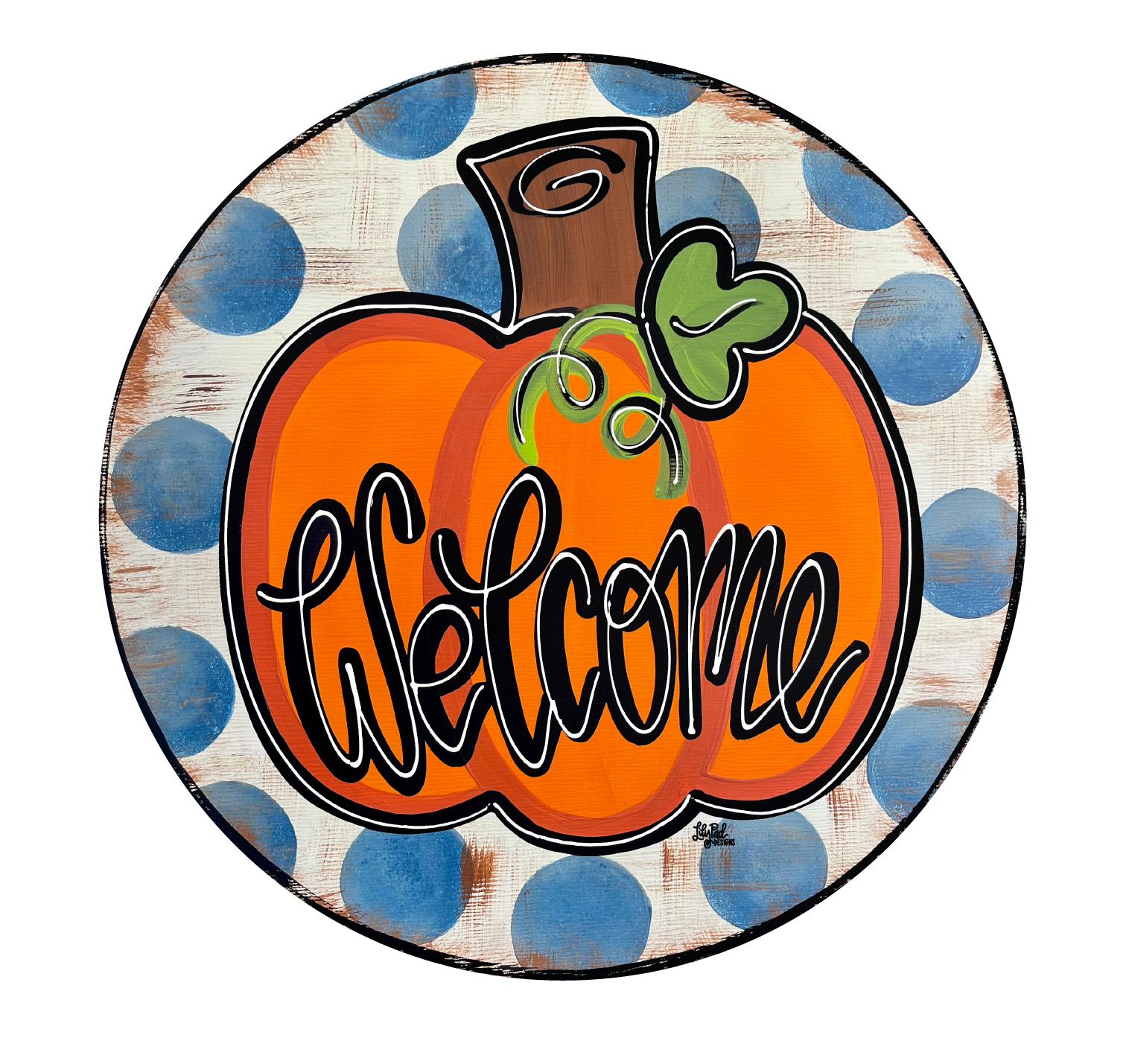LILY PAD DESIGNS WELCOME PUMPKIN WITH BLUE DOTS