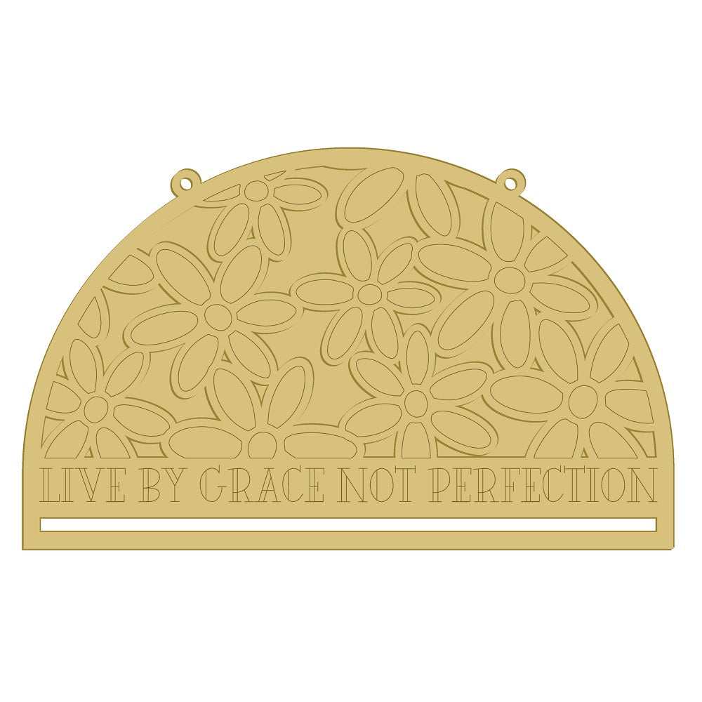 Live By Grace Not Perfection Form With Back Unfinished Wood Cutout Style 1
