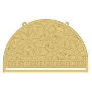 Live By Grace Not Perfection Form With Back Unfinished Wood Cutout Style 1
