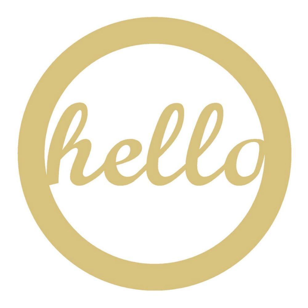 Basic Shape Circle MDF Cutout Hello Script Inside Circle Frame - Unfinished For DIY