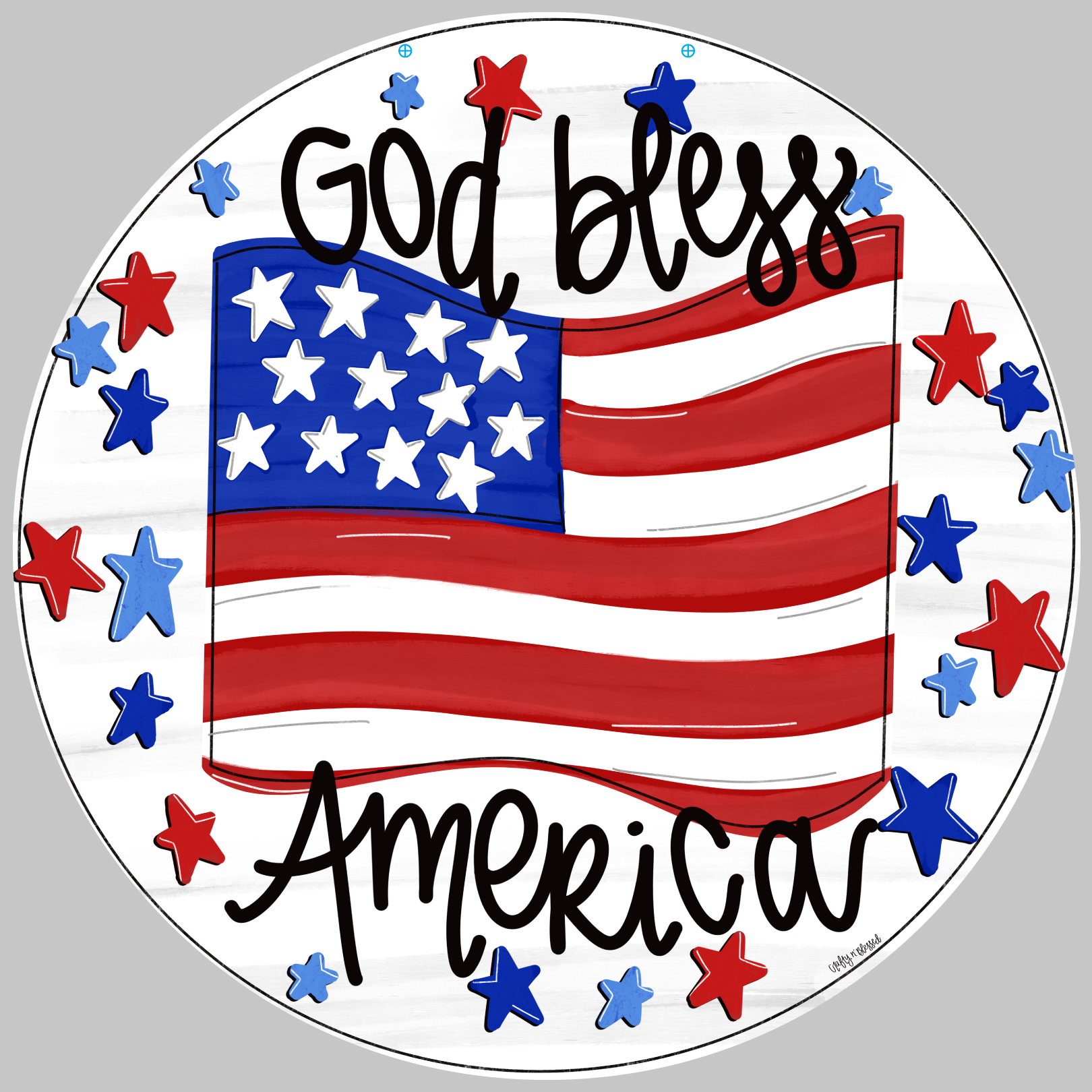 CRAFTY N BLESSED ROUND WITH GOD BLESS AMERICA AND FLAG
