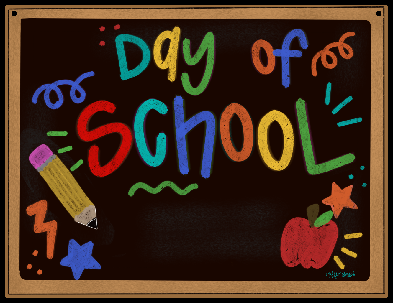 CRAFTY N BLESSED CHALK BOARD WITH COLORFUL DAY OF SCHOOL