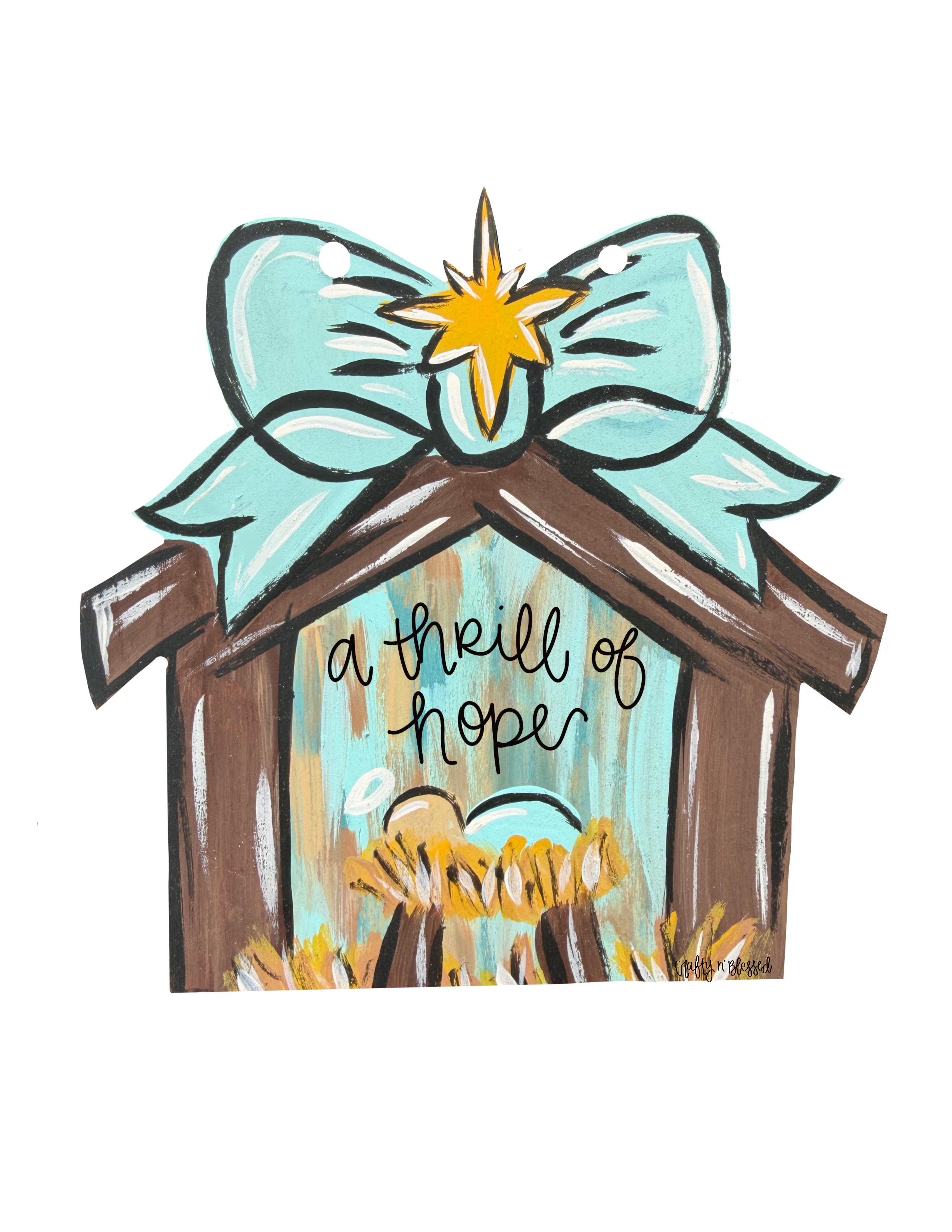 CRAFTY N BLESSED A THRILL OF HOPE NATIVITY