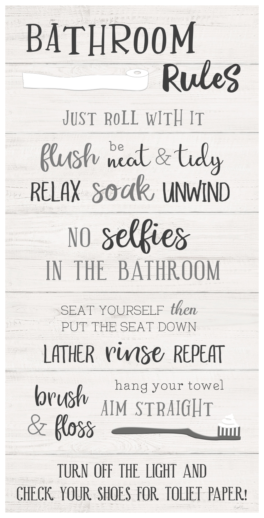 COURTSIDE MARKET CSM-BRD-JV1512-12X24-M-12  BATHROOM RULES JUST ROLL WITH IT