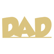 Basic Shape Word MDF Cutout Dad Style 2 - Unfinished For DIY