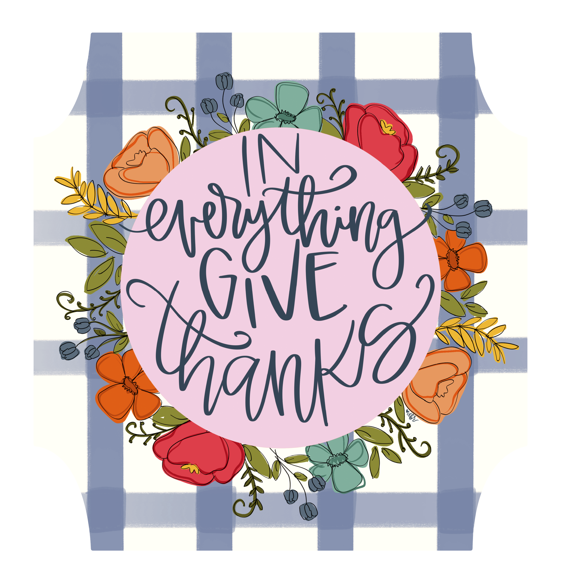 DOODLES BY REBEKAH IN EVERYTHING GIVE THANKS