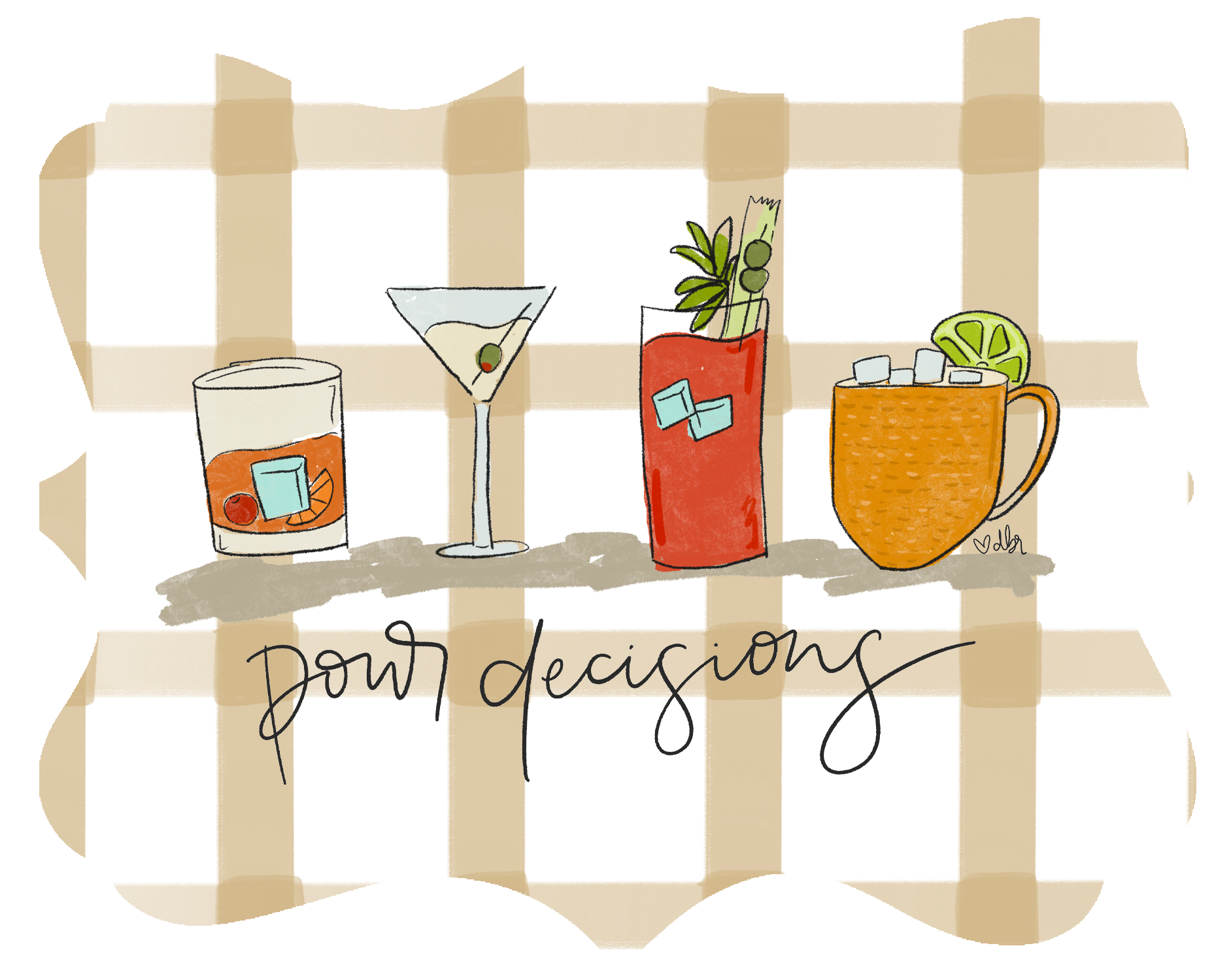 DOODLES BY REBEKAH POUR DECISIONS