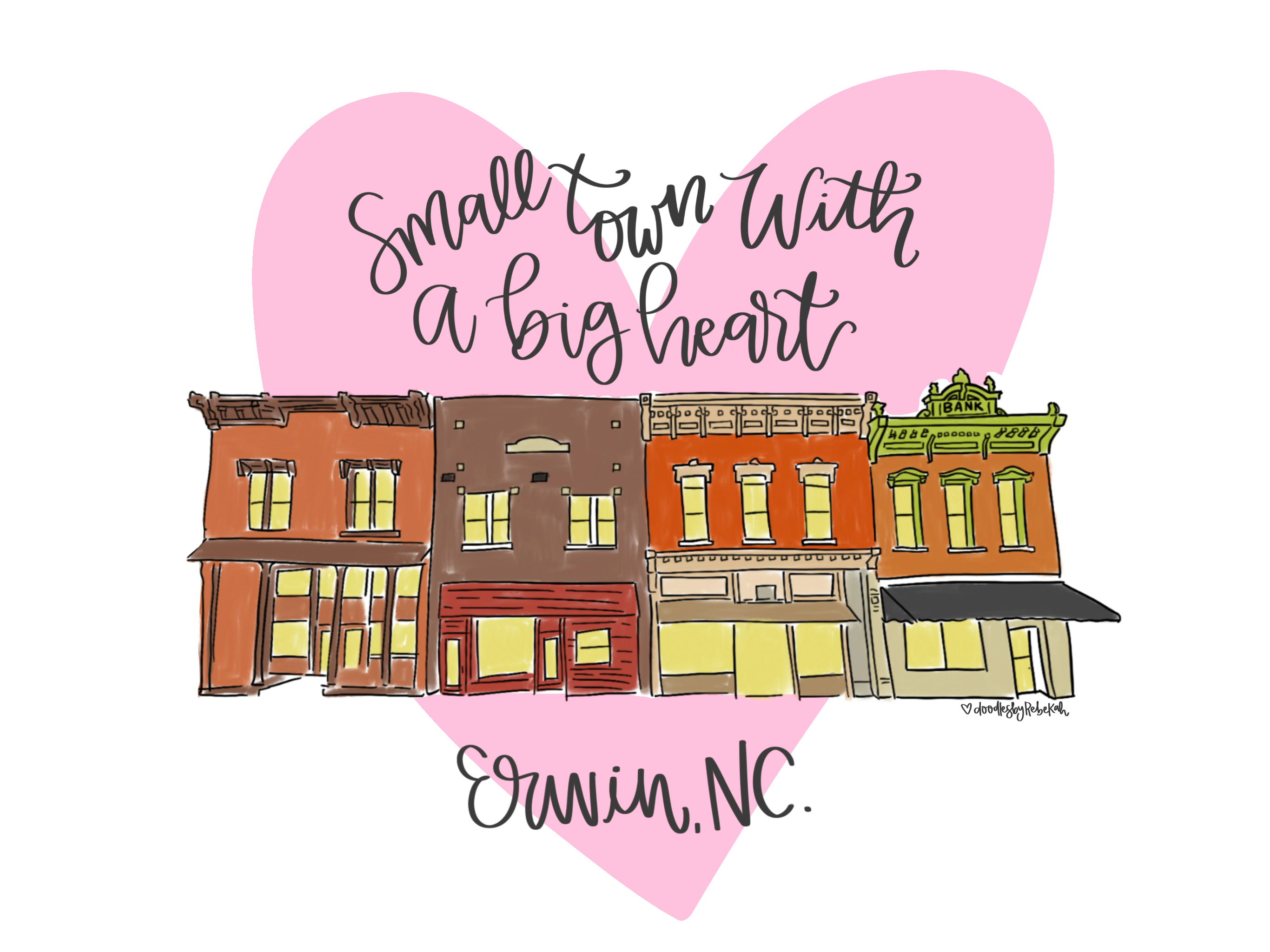 DOODLES BY REBEKAH SMALL TOWN ERWIN NC