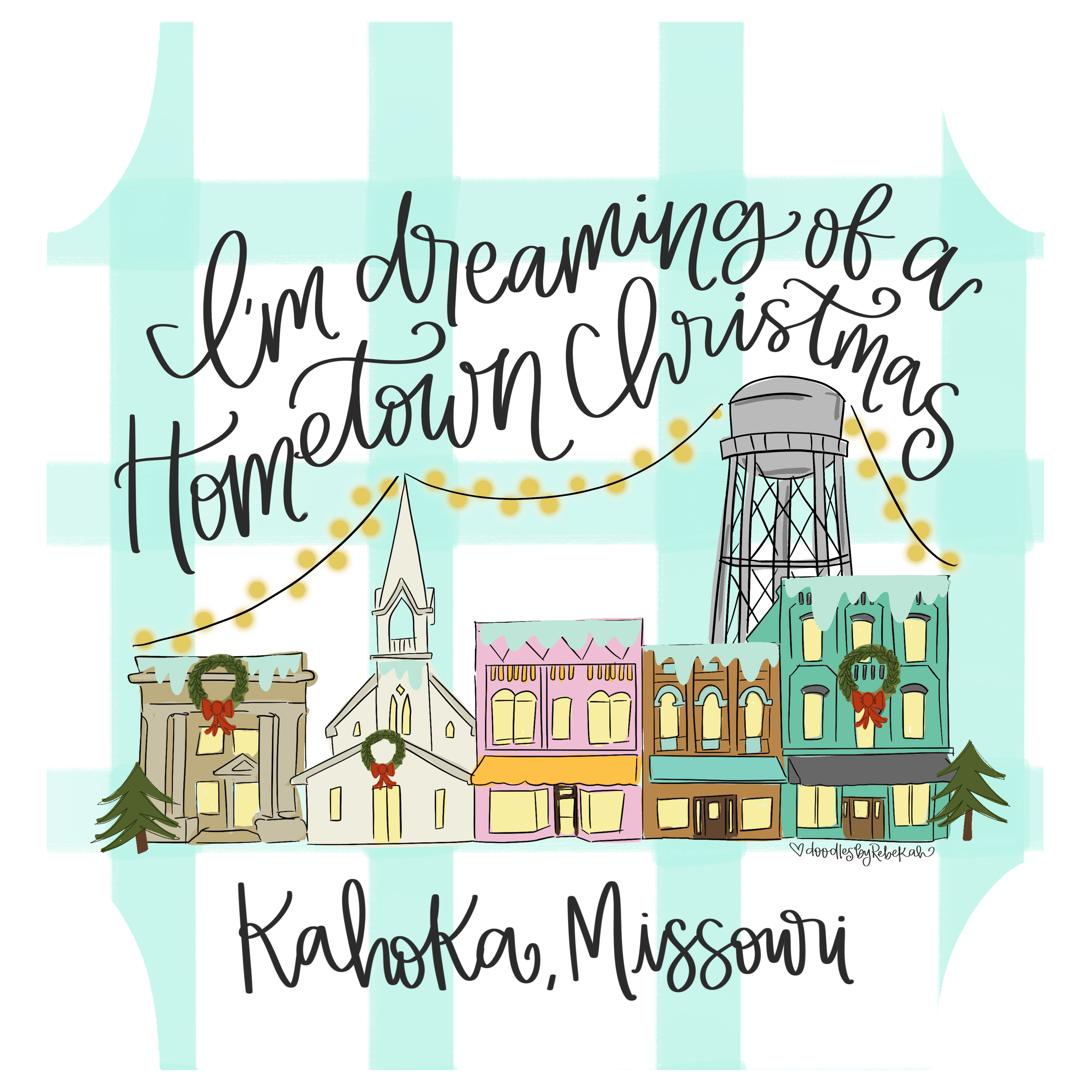DOODLES BY REBEKAH KAHOKA MISSOURI HOMETOWN CHRISTMAS