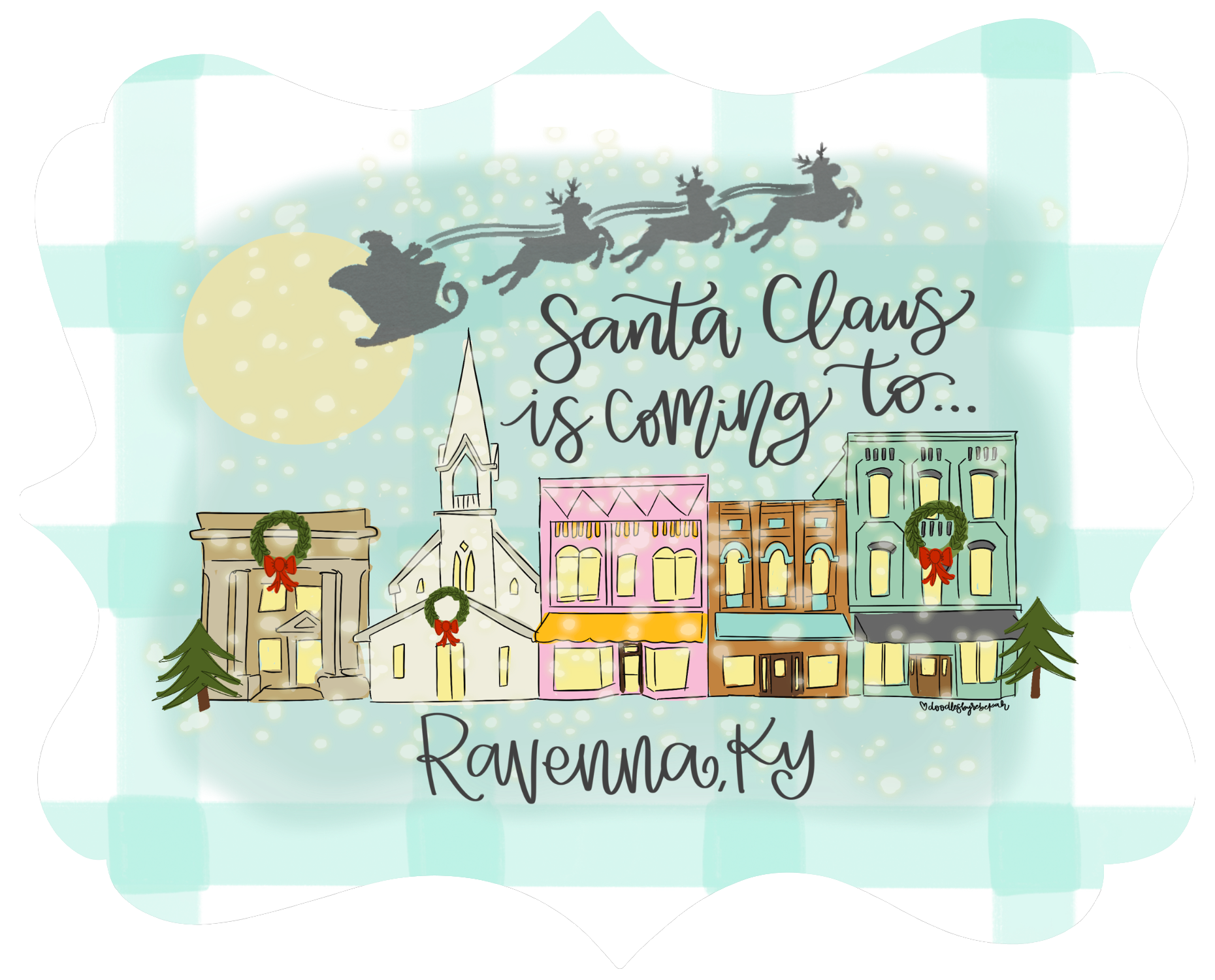 DOODLES BY REBEKAH RAVENNA KY SANTA COMING TO TOWN