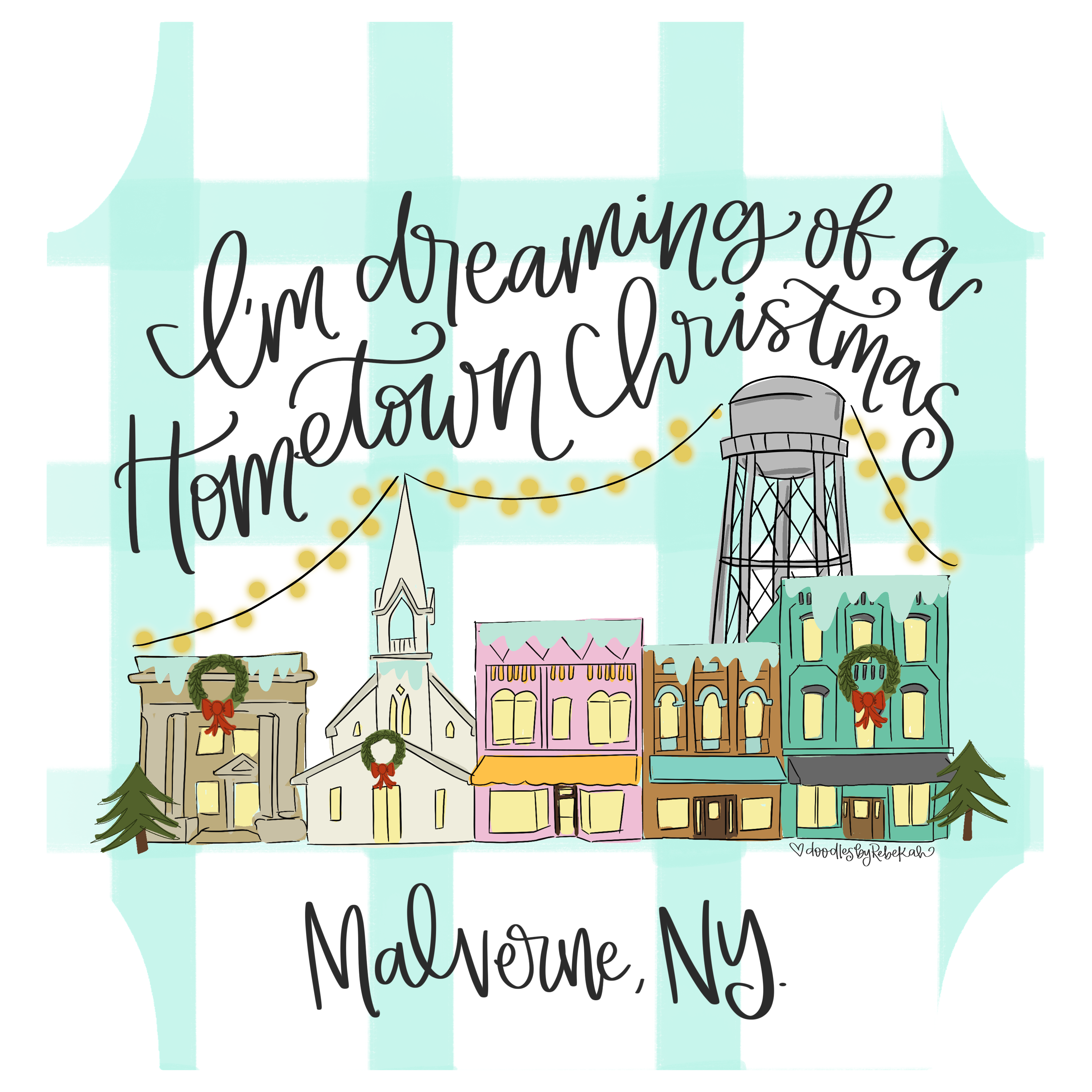 DOODLES BY REBEKAH MALVERNE HOMETOWN CHRISTMAS