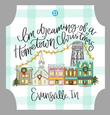 DOODLES BY REBEKAH IM DREAMING OF A HOMETOWN CHRISTMAS EVANSVILLE, IN