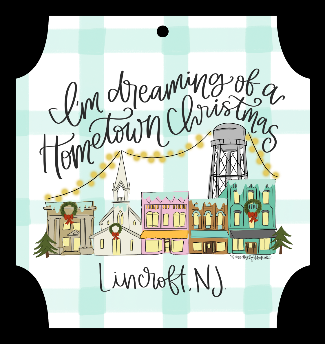 DOODLES BY REBEKAH I'M DREAMING OF A HOMETOWN CHRISTMAS LINCROFT, NJ