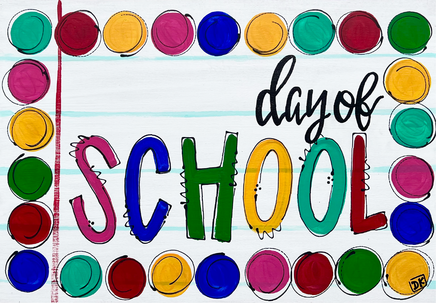 DK DESIGNS GEORGIA DAYS OF SCHOOL
