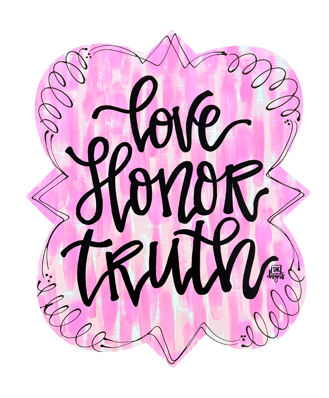 DK DESIGNS GEORGIA LOVE HONOR TRUTH PLAQUE