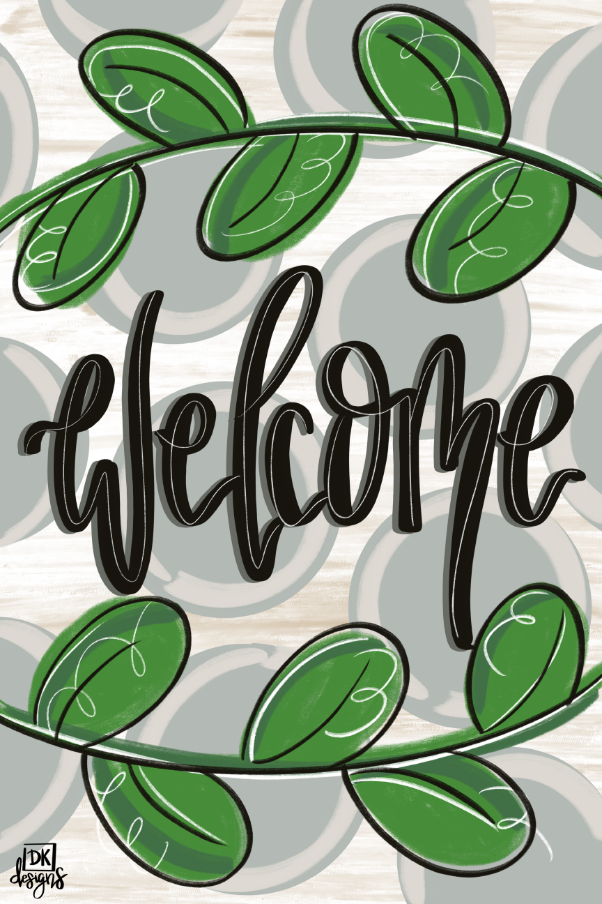 DK DESIGNS GEORGIA WELCOME WITH GREEN VINES