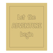 Design By Line Rectangle MDF Cutout Let The Adventure Begin - Unfinished For DIY