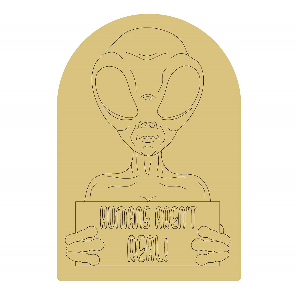 Design By Line Arched MDF Cutout Humans Arent Real - Unfinished For DIY