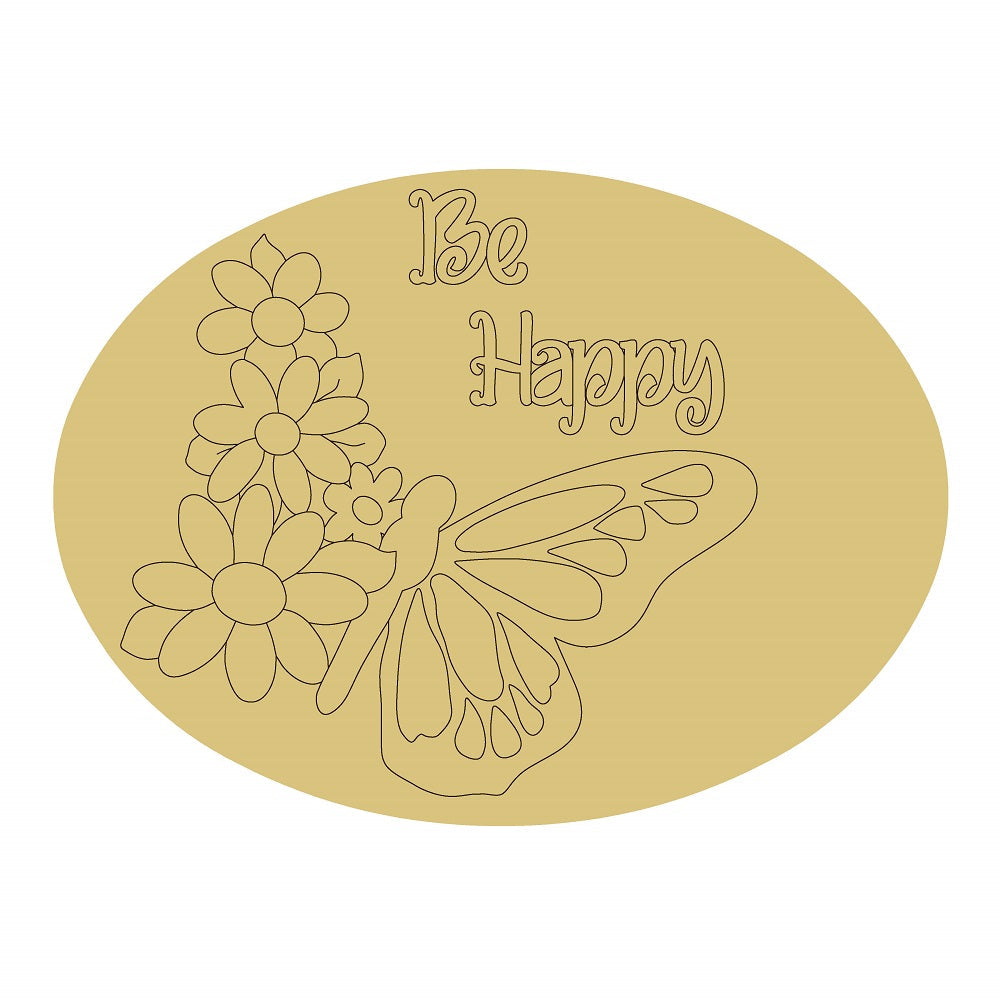 Design By Line Oval MDF Cutout Be Happy With Butterfly And Flowers - Unfinished For DIY