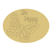 Design By Line Oval MDF Cutout Be Happy With Butterfly And Flowers - Unfinished For DIY