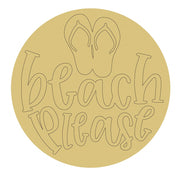 Design By Line Round MDF Cutout Beach Please Text With Flip Flop Graphic - Unfinished For DIY