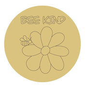 Design By Line Round MDF Cutout Bee Kind Flower With Bee - Unfinished For DIY