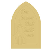 Design By Line Church Arch MDF Cutout The House That Built Me - Unfinished For DIY
