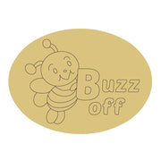 Design By Line Oval MDF Cutout Buzz Off Bee - Unfinished For DIY