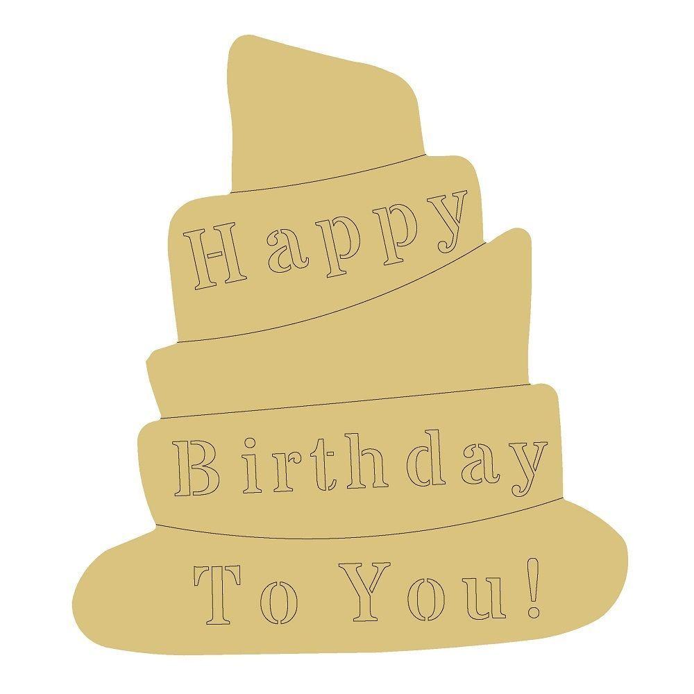 Design By Line Tiered Birthday Cake MDF Cutout Happy Birthday To You! - Unfinished For DIY