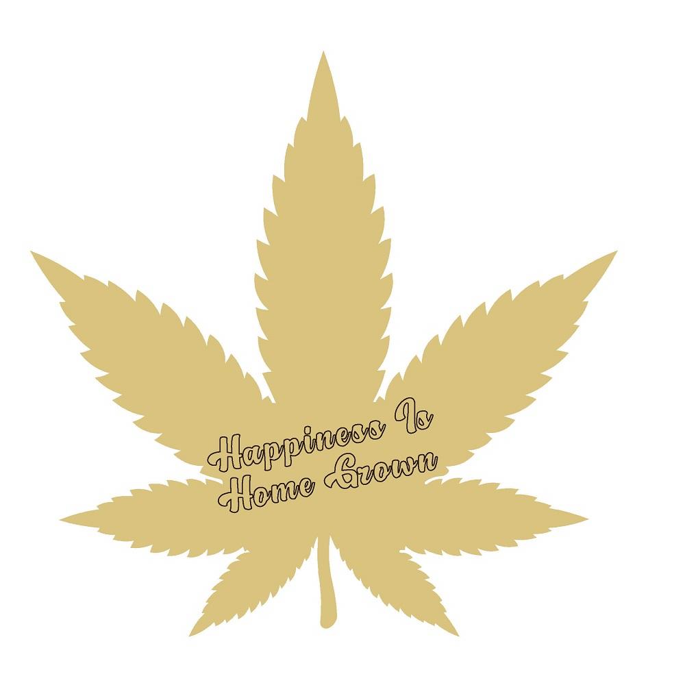 Design By Line Cannabis Leaf MDF Cutout Happiness To Home Grown - Unfinished For DIY