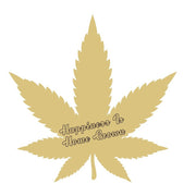 Design By Line Cannabis Leaf MDF Cutout Happiness To Home Grown - Unfinished For DIY