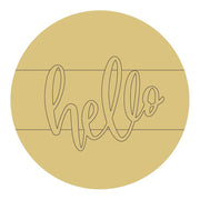 Design By Line Round MDF Cutout Hello - Unfinished For DIY