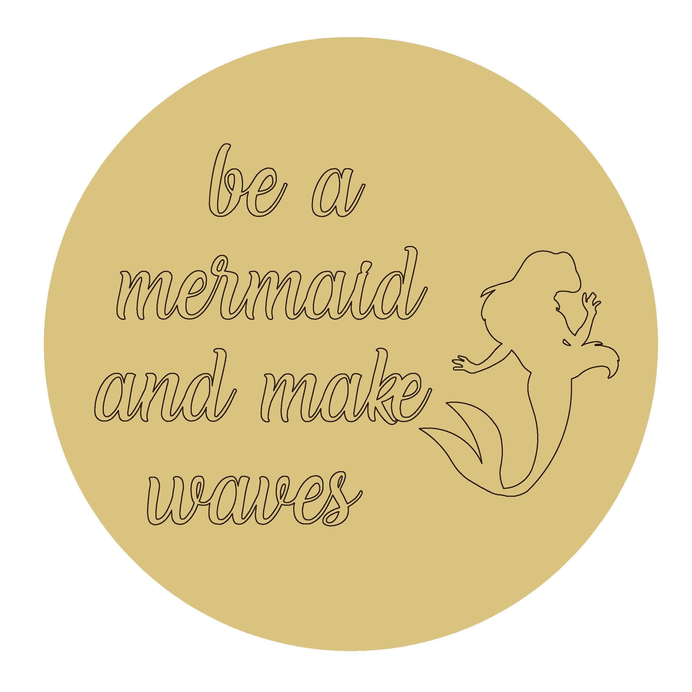 Design By Line Round MDF Cutout Be A Mermaid And Make Waves Left Facing Silhouette - Unfinished For DIY