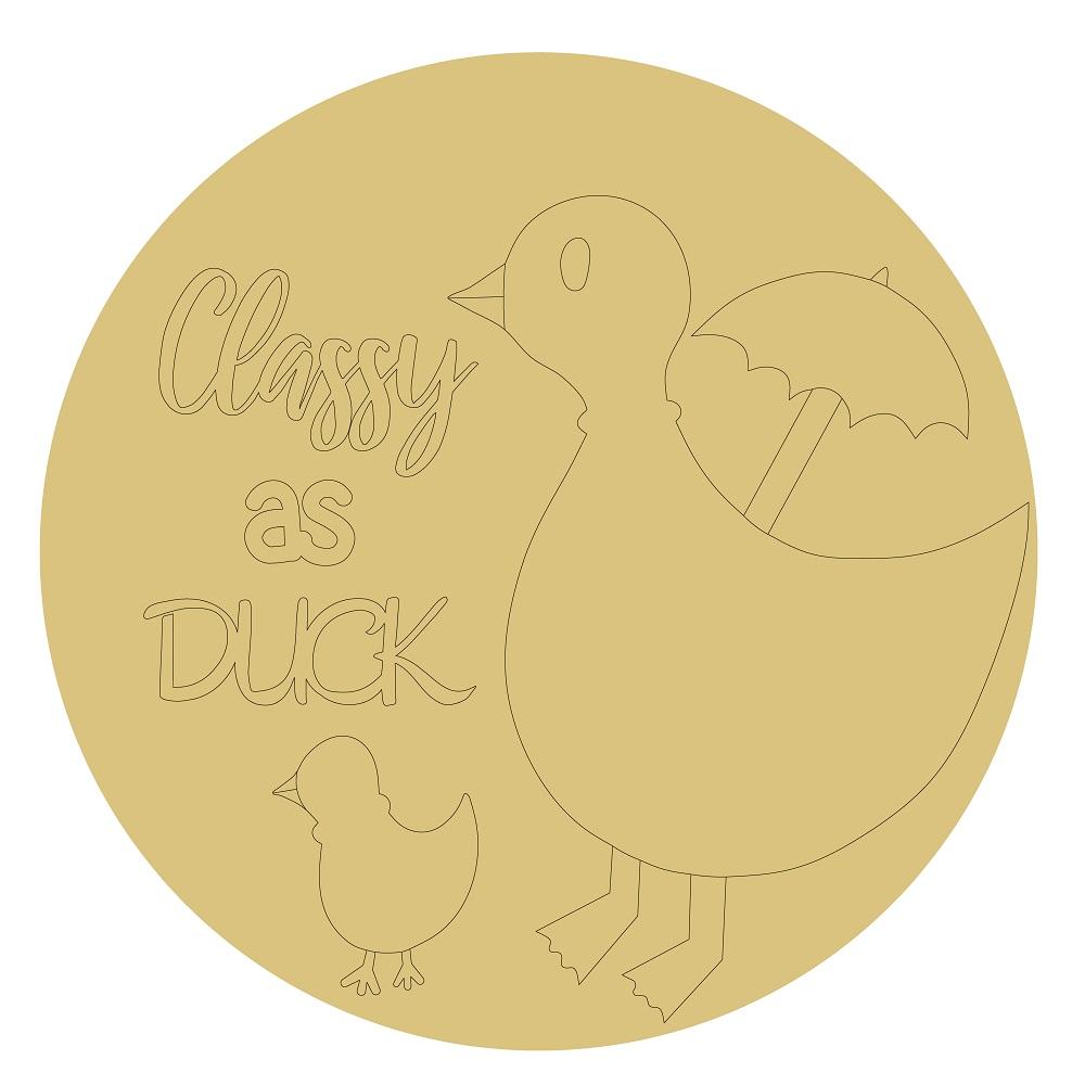 Design By Line Round MDF Cutout Classy As Duck - Unfinished For DIY