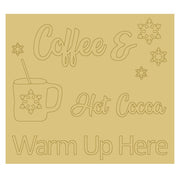 Design By Line Square MDF Cutout Coffee And Hot Cocoa Warm Up Here - Unfinished For DIY