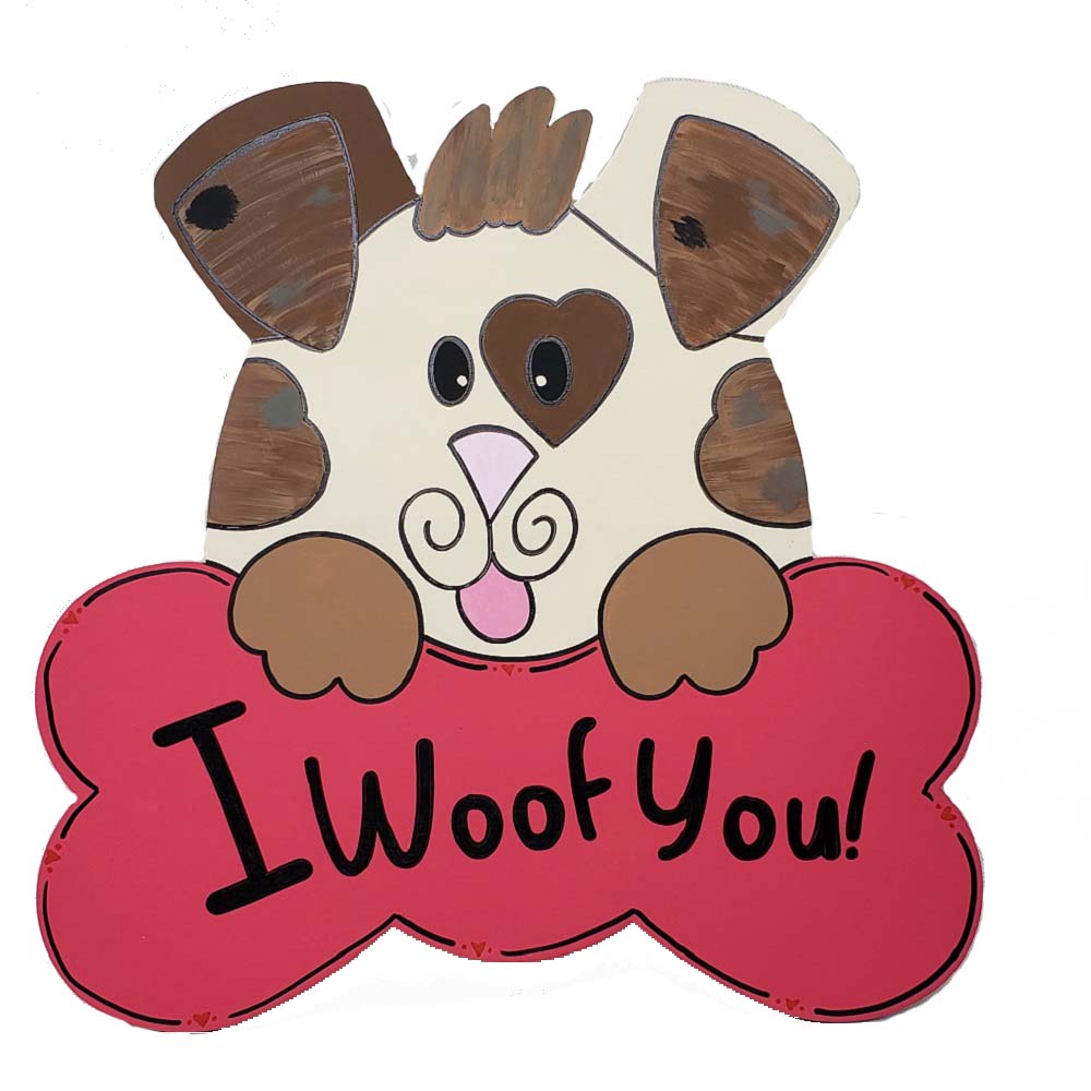 Design By Line Puppy MDF Cutout I Woof You! - Unfinished For DIY