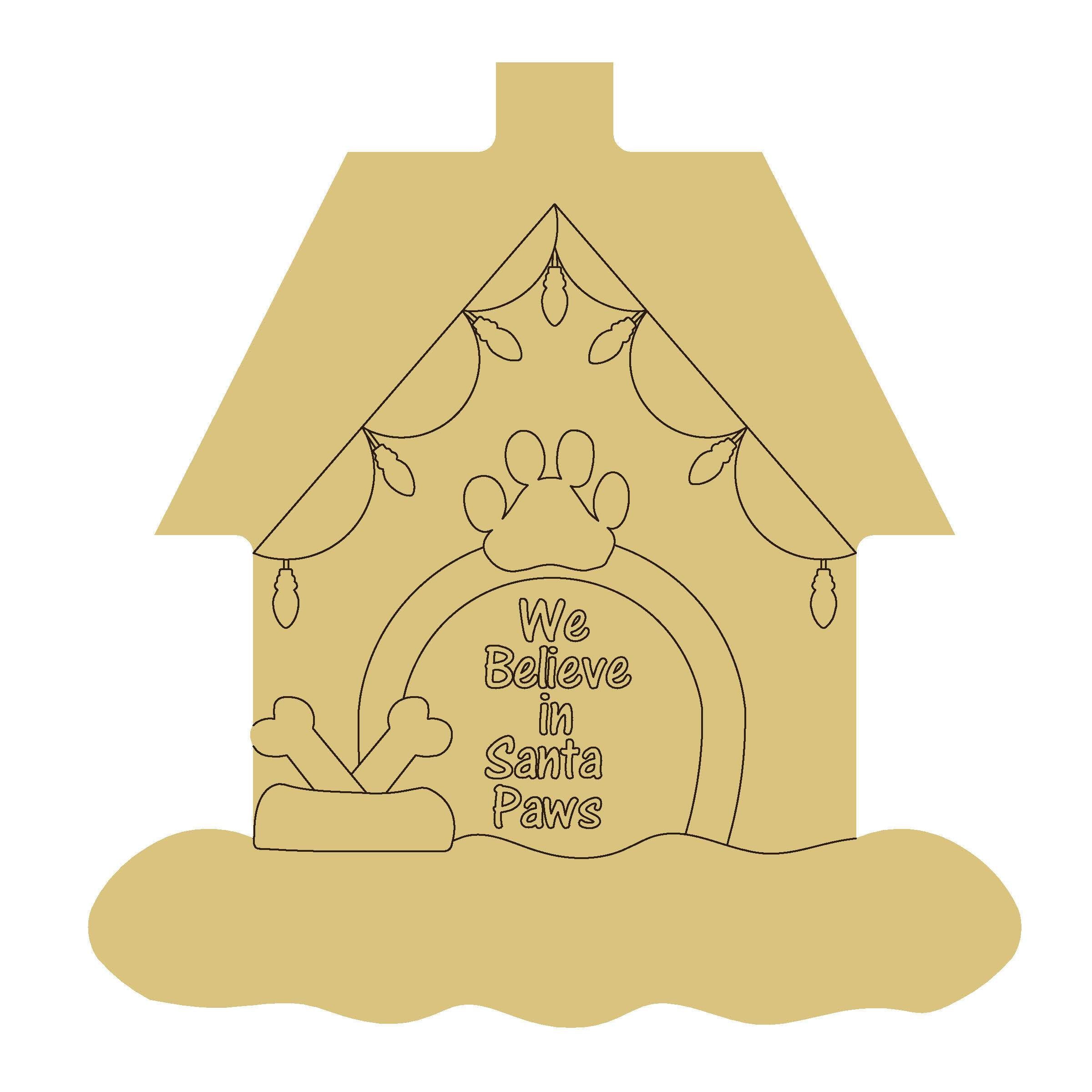 Design By Line House MDF Cutout We Believe In Santa Paws - Unfinished For DIY