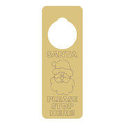 Design By Line Door Hanger MDF Cutout Santa Please Stop Here! - Unfinished For DIY