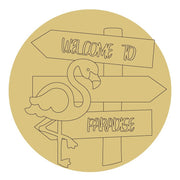 Design By Line Round MDF Cutout Welcome To Paradise Sign With Flamingo - Unfinished For DIY
