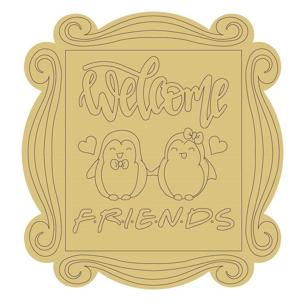Design By Line Plaque MDF Cutout Welcome Friends Penguins - Unfinished For DIY