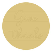 Design By Line Round MDF Cutout Give Thanks - Unfinished For DIY