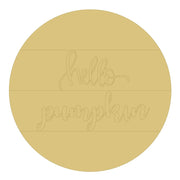 Design By Line Round MDF Cutout Hello Pumpkin - Unfinished For DIY