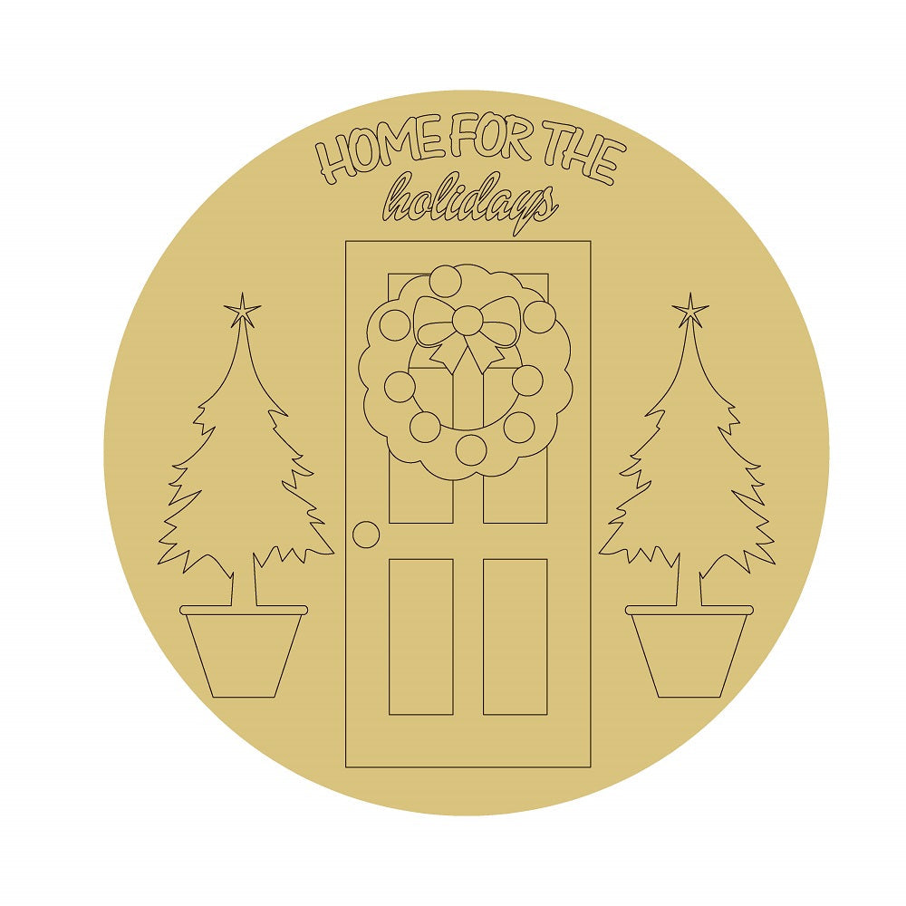Design By Line Round MDF Cutout Home For The Holidays Wreath On Front Door With Two Potted Trees - Unfinished For DIY