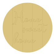 Design By Line Round MDF Cutout Home Sweet Home With Lines - Unfinished For DIY