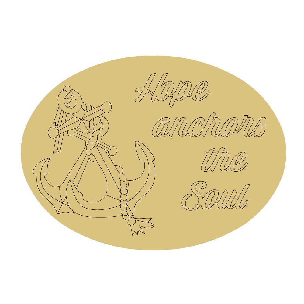 Design By Line Oval MDF Cutout Hope Anchors The Soul - Unfinished For DIY