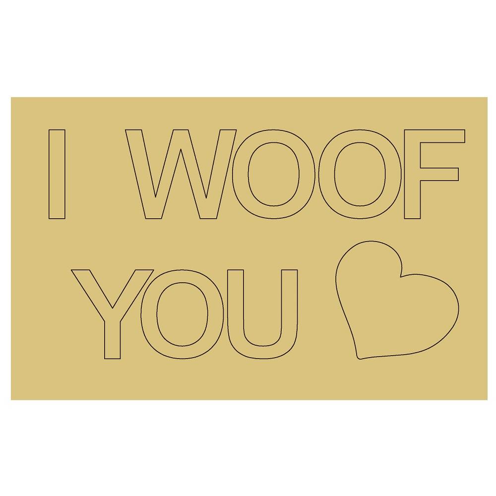 Design By Line Rectangle MDF Cutout I Woof You Heart - Unfinished For DIY
