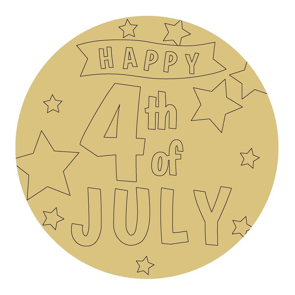 Design By Line Round MDF Cutout Happy 4th Of July - Unfinished For DIY