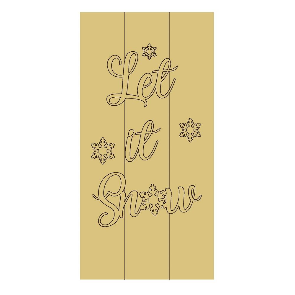 Design By Line Rectangle MDF Cutout Let It Snow With Snowflakes - Unfinished For DIY