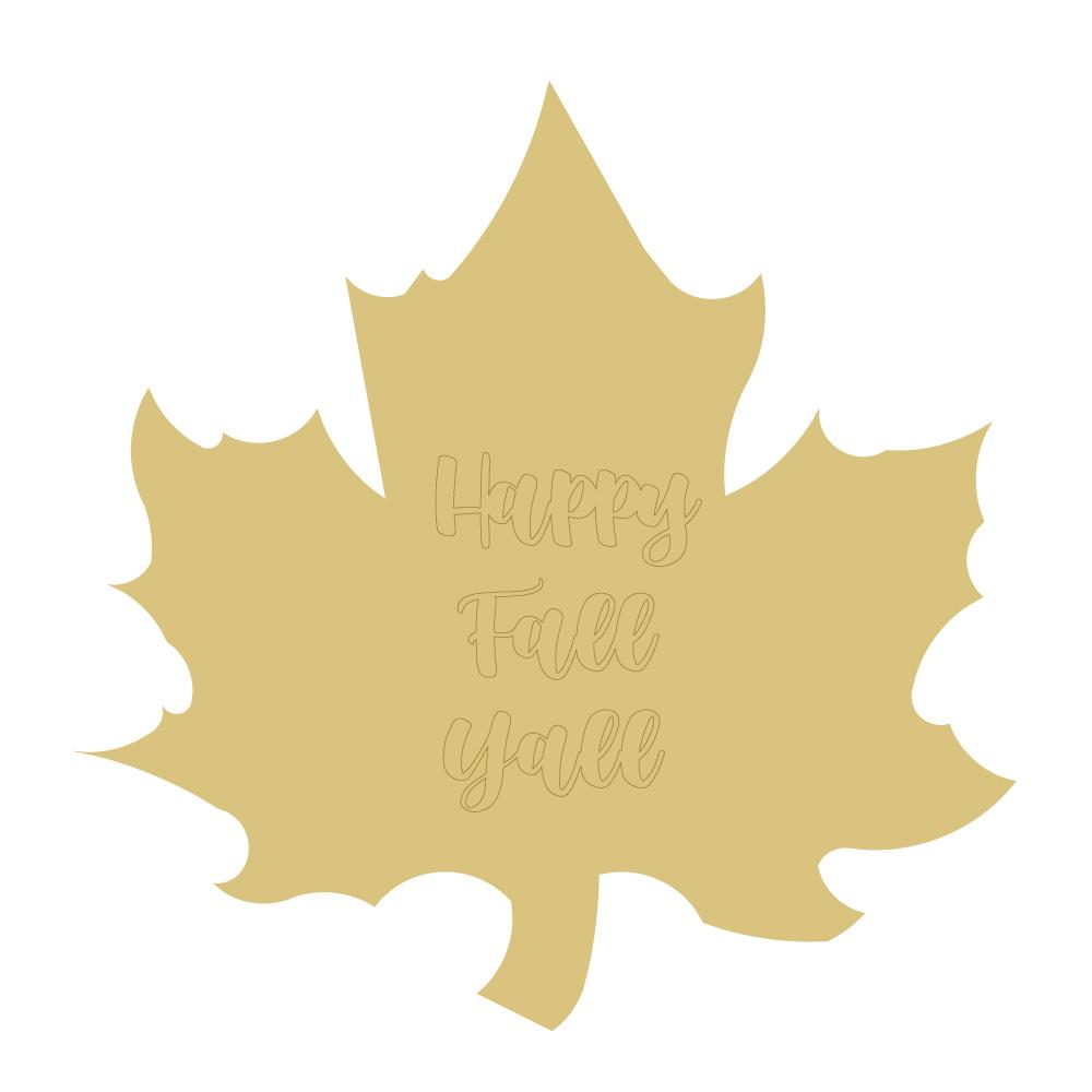 Design By Line Maple Leaf MDF Cutout Happy Fall Y'all - Unfinished For DIY