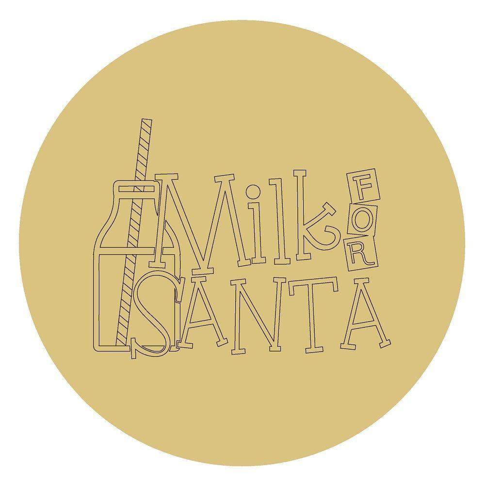 Design By Line Round MDF Cutout Milk For Santa - Unfinished For DIY